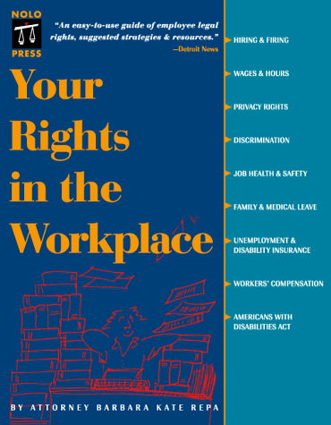 Beispielbild fr Your Rights in the Workplace zum Verkauf von Better World Books