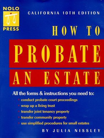 9780873374750: How to Probate an Estate: California (10th ed)