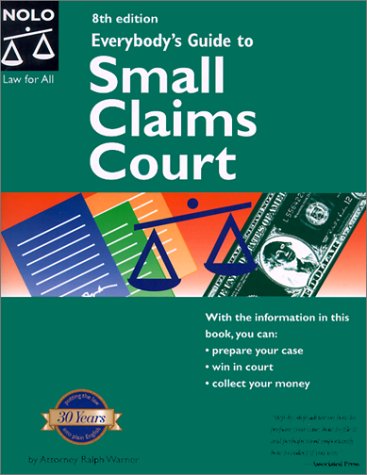 Beispielbild fr Everybody's Guide to Small Claims Court zum Verkauf von SecondSale