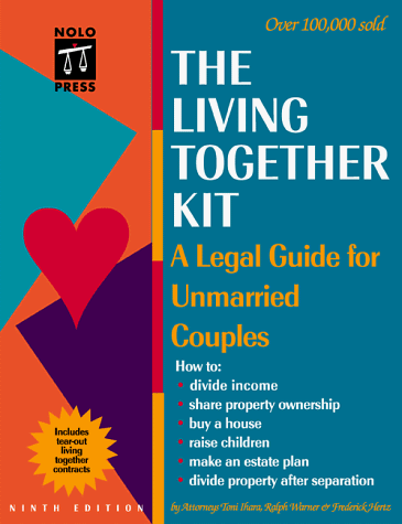 Beispielbild fr The Living Together Kit: A Legal Guide for Unmarried Couples (Living Together Kit, 9th ed) zum Verkauf von HPB-Red