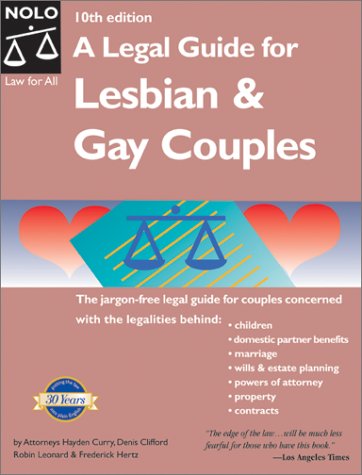 Stock image for A Legal Guide for Lesbian and Gay Couples (Legal Guide for Lesbian and Gay Couples, 10th ed) for sale by Wonder Book
