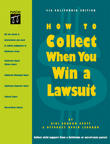 Beispielbild fr How to Collect When You Win a Lawsuit (4th Ed.) zum Verkauf von SecondSale