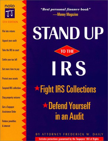 Imagen de archivo de Stand Up to the IRS (5th Ed) a la venta por Bookmans