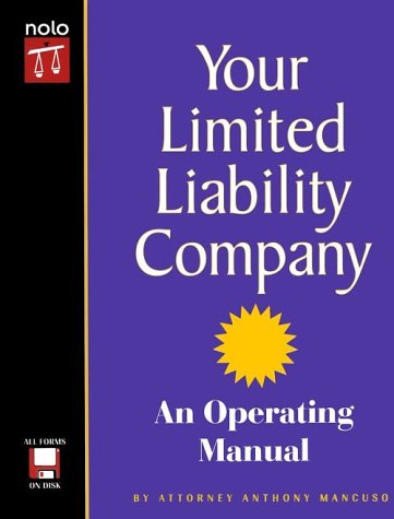 9780873375108: Your Limited Liability Company: An Operating Manual