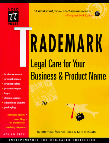 Imagen de archivo de Trademark : Legal Care for Your Business and Product Name a la venta por Better World Books