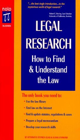 Imagen de archivo de Legal Research : How to Find Understand the Law, 7th Ed a la venta por New Legacy Books