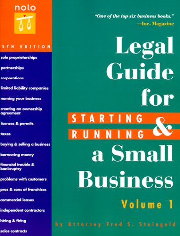 Legal Guide for Starting & Running a Small Business, 5th Ed (9780873375276) by Fred S. Steingold