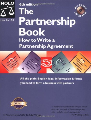 Imagen de archivo de The Partnership Book: How to Write A Partnership Agreement (With CD-ROM) 6th Edition a la venta por Wonder Book