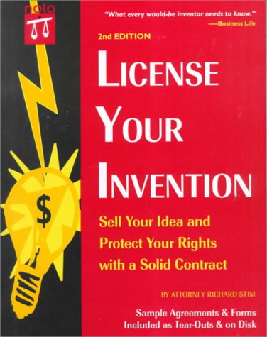 Imagen de archivo de License Your Invention: Sell Your Idea and Protect Your Rights with a Solid Contract a la venta por HPB-Red