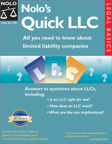 Beispielbild fr Nolo's Quick LLC: All You Need to Know About Limited Liability Companies (Legal Basic Series) zum Verkauf von Wonder Book