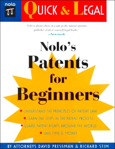Beispielbild fr Nolo's Patents for Beginners (Quick Legal) zum Verkauf von Toscana Books