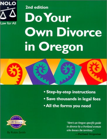 Do Your Own Divorce in Oregon (9780873375788) by Smith, Robin