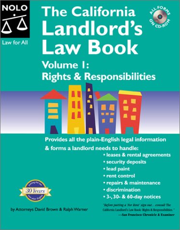 Beispielbild fr The California Landlord's Law Book Volume 1: Rights & Responsibilities (7th Ed) zum Verkauf von Books From California