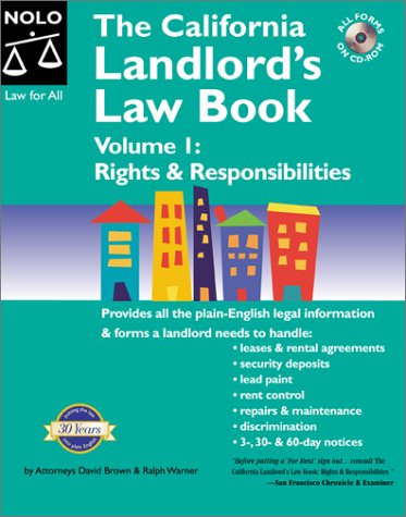 Imagen de archivo de The California Landlord's Law Book Volume 1: Rights & Responsibilities (7th Ed) a la venta por Bulrushed Books