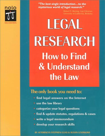 Stock image for Legal Research: How to Find and Understand the Law for sale by Half Price Books Inc.