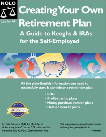 Beispielbild fr Creating Your Own Retirement Plan : IRA and Keoghs for the Self Employed zum Verkauf von Better World Books