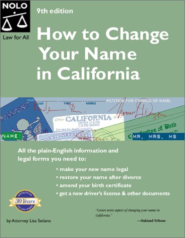 9780873375986: How to Change Your Name in California