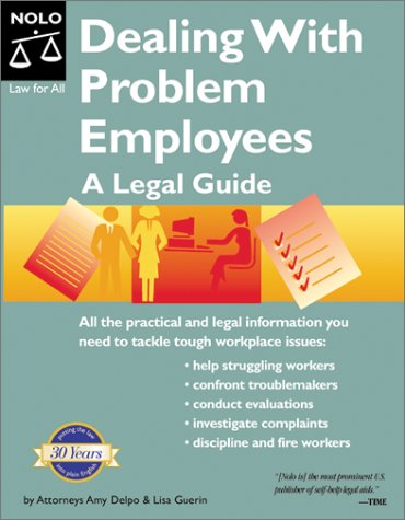 Stock image for Dealing with Problem Employees : An Legal Guide for sale by Better World Books