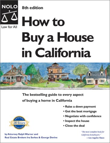 Beispielbild fr How to Buy a House in California (How to Buy a House in California, 8th ed) zum Verkauf von St Vincent de Paul of Lane County