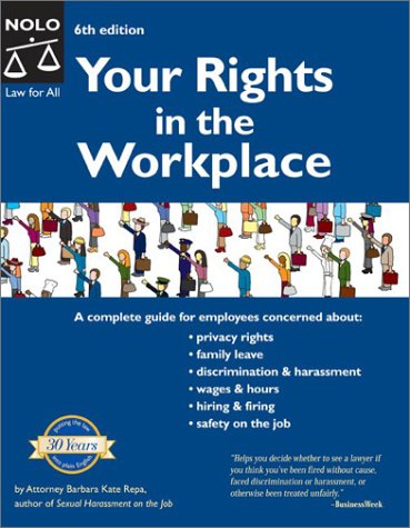 Beispielbild fr Your Rights in the Workplace, Sixth Edition zum Verkauf von Half Price Books Inc.