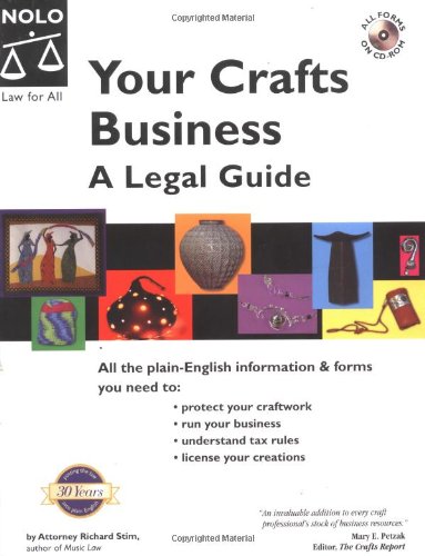 Stock image for Your Crafts Business: A Legal Guide for sale by SecondSale