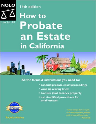 9780873379212: How to Probate an Estate in California