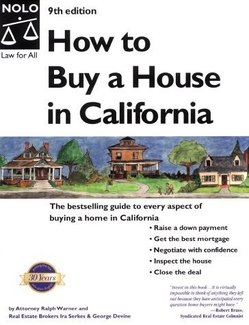 How to Buy a House in California (How to Buy a House in California) (9780873379229) by Ralph E. Warner; George Devine