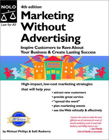 Beispielbild fr Marketing Without Advertising: Inspire Customers to Rave About Your Business & Create Lasting Success zum Verkauf von medimops