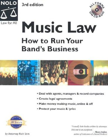 Beispielbild fr Music Law : How to Run Your Band's Business zum Verkauf von Better World Books