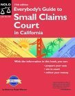 Beispielbild fr Everybody's Guide to Small Claims Court in California zum Verkauf von Jay's Basement Books