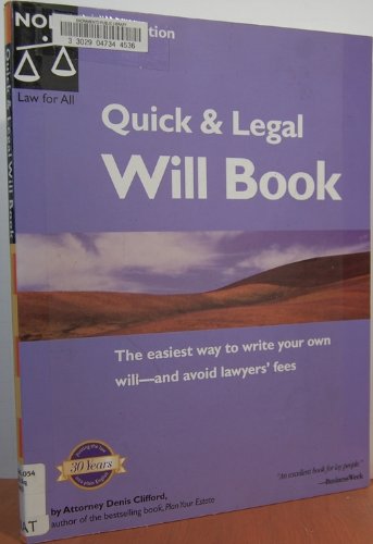 Quick & Legal Will Book: Legal Basics (3rd Edition) (9780873379489) by Clifford, Denis