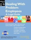 Beispielbild fr Dealing with Problem Employees : A Legal Guide zum Verkauf von Better World Books