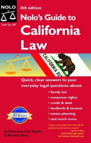 Nolo's Guide to California Law (9780873379922) by Patricia Gima