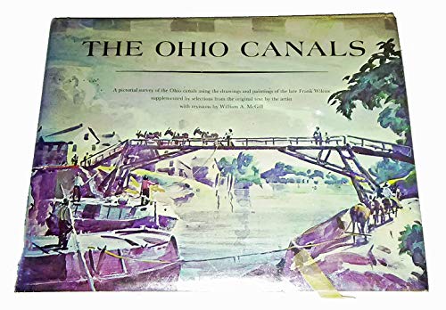 Imagen de archivo de The Ohio Canals a la venta por Better World Books