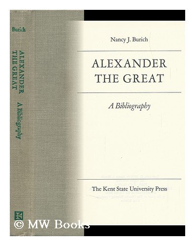 9780873381031: Alexander the Great: a bibliography