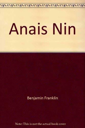 9780873381376: Anais Nin: A bibliography (The Serif series: bibliographies and checklists)