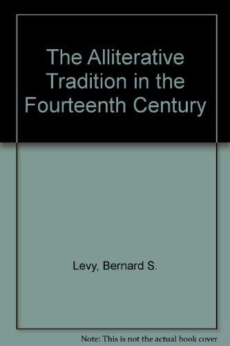 Stock image for The Alliterative Tradition in the Fourteenth Century for sale by Benjamin Books