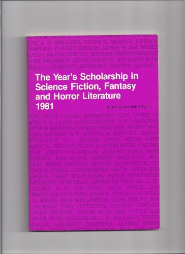 Stock image for The Year's Scholarship in Science Fiction, Fantasy, and Horror Literature, 1981 for sale by Uncle Hugo's SF/Uncle Edgar's Mystery