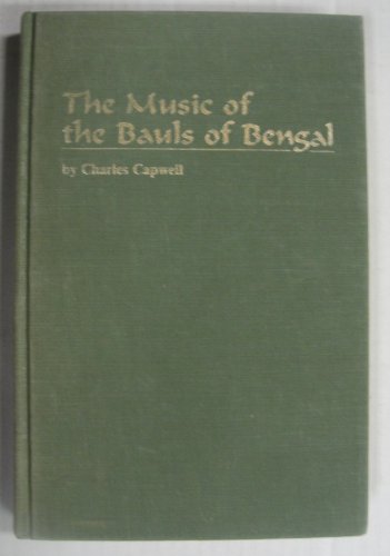 9780873383172: The Music of the Bauls of Bengal