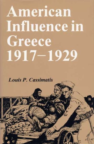American Influence in Greece 1917-1929