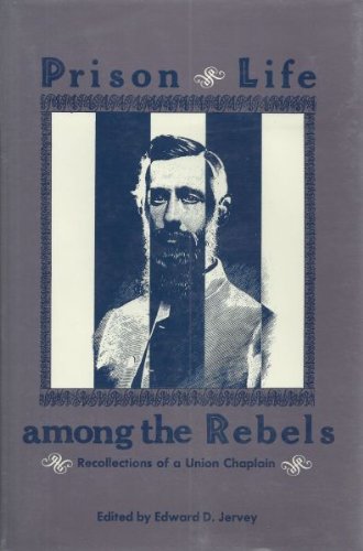 Stock image for Prison Life Among the Rebels for sale by M & M Books