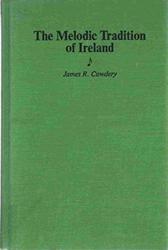 9780873384070: The Melodic Tradition of Ireland (World Musics)