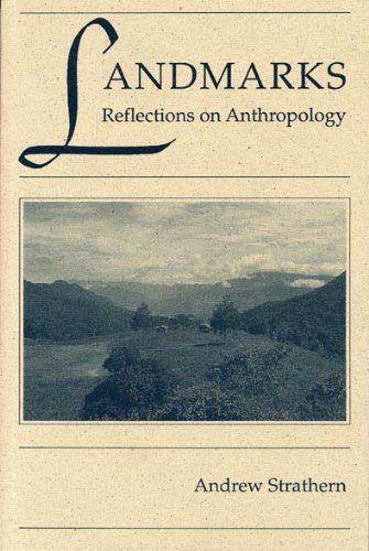 Imagen de archivo de Landmarks : Reflections on Anthropology a la venta por Better World Books