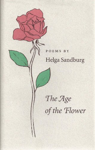 Stock image for The Age of the Flower: Poems for sale by George Kent, Bookseller