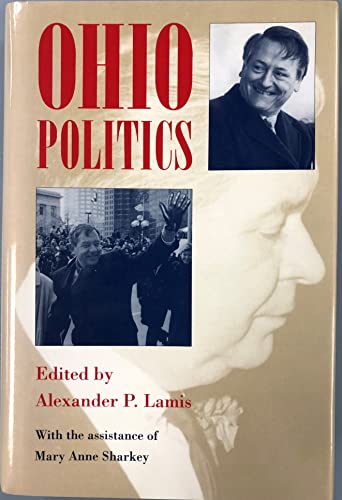 Imagen de archivo de Ohio Politics a la venta por Sessions Book Sales