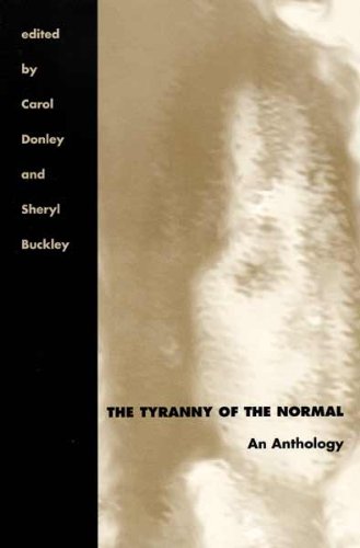 Imagen de archivo de The Tyranny of the Normal: An Anthology (Literature & Medicine) a la venta por Open Books