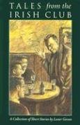 9780873385398: Tales from the Irish Club: A Collection of Short Stories