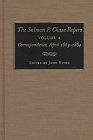 Imagen de archivo de The Salmon P. Chase Papers: Correspondence, April 1863-1864: Vol 4 a la venta por Revaluation Books