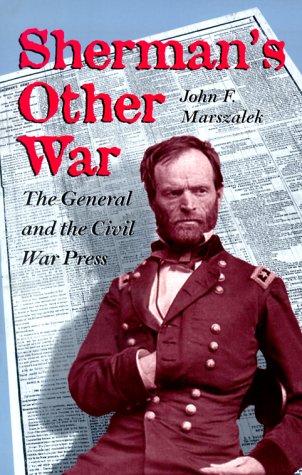 Stock image for Sherman's Other War : The General and the Civil War Press for sale by Better World Books