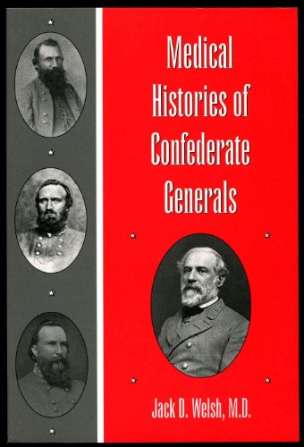 9780873386494: Medical Histories of Confederate Generals